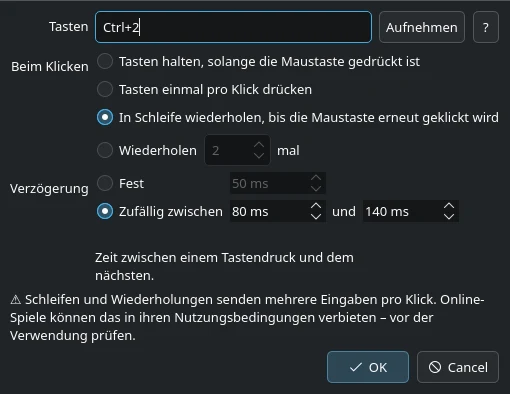 Tasteneinstellung: Tasten Ctrl+2, Schleife bis zum nächsten Klick, zufällige Verzögerung zwischen 80 und 140 ms.